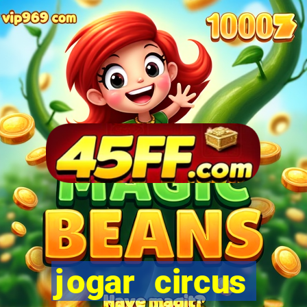 jogar circus delight demo